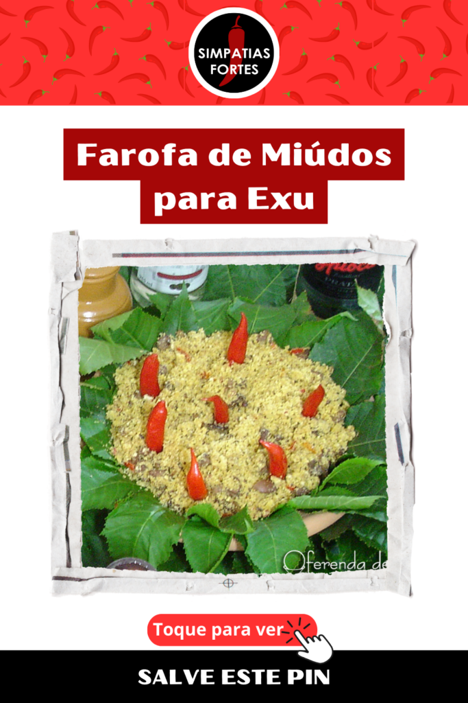 Ebo para Exu - Farofa de Miudos