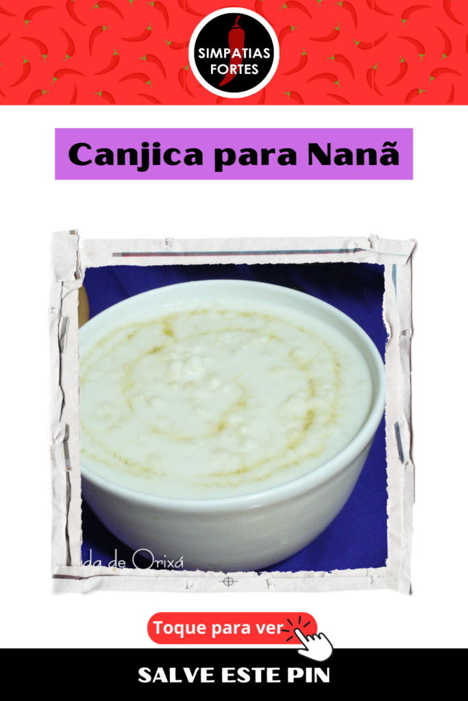 Ebo para Nana - Canjica