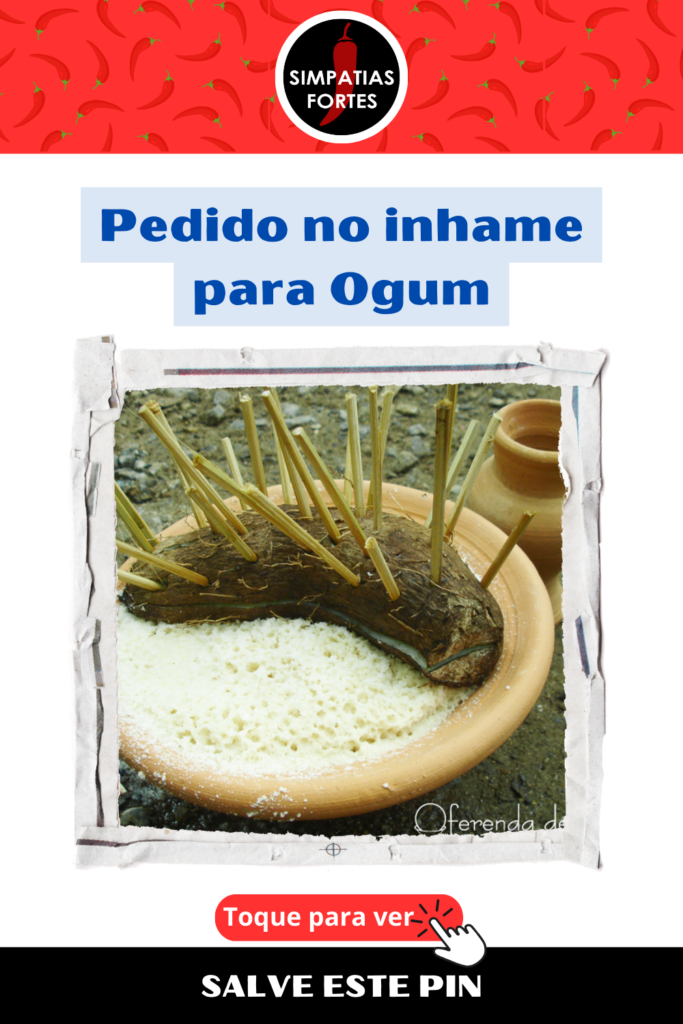 Ebo para Ogum Pedido no Inhame