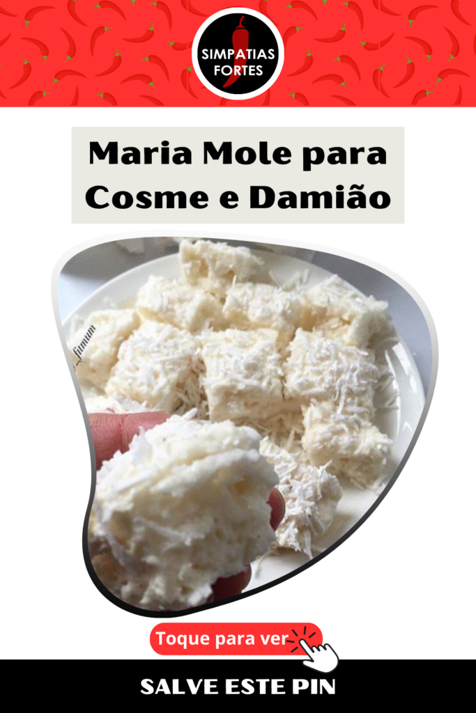 Receita de Maria Mole para Cosme e Damiao