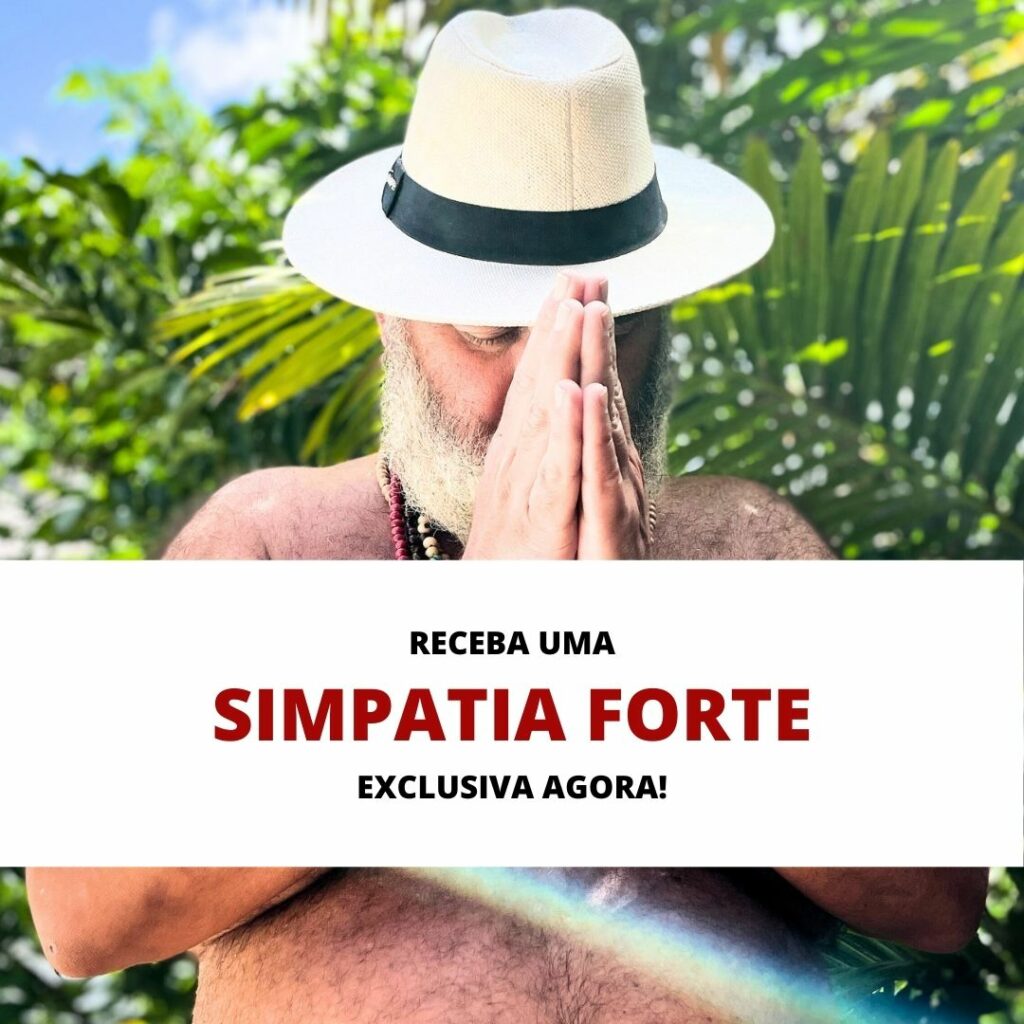 simpatia forte exclusiva