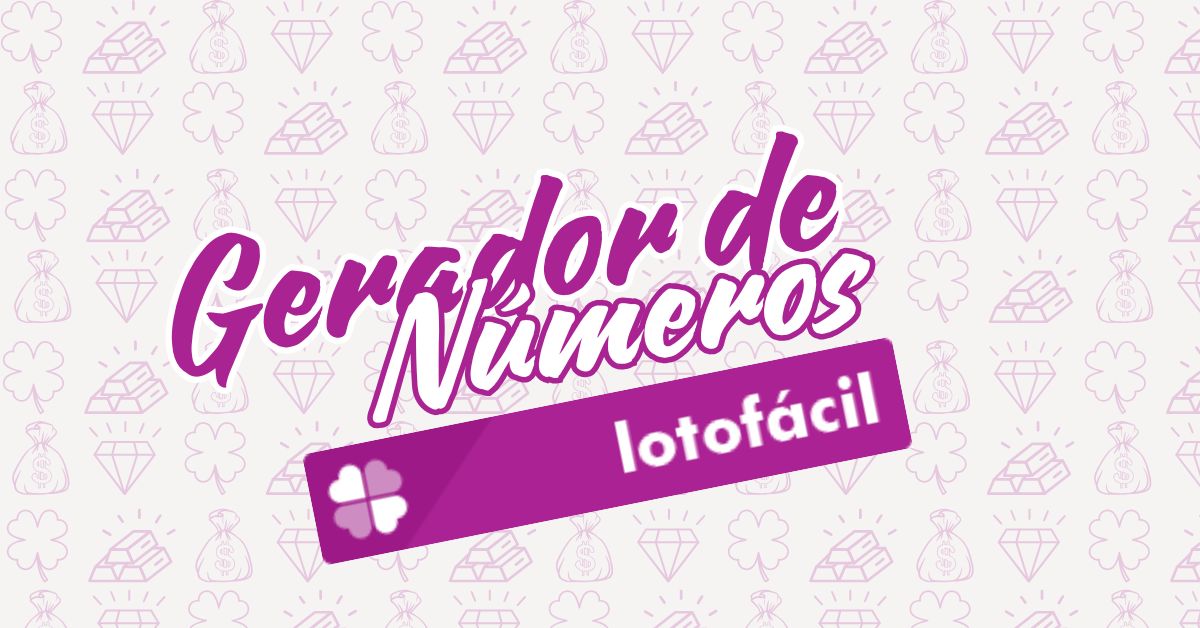 Gerador de Numeros Lotofacil