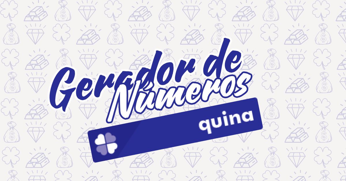 Gerador de Numeros Quina